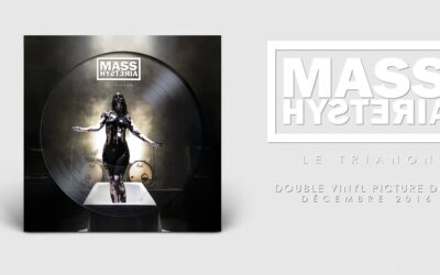 Mass Hysteria – Le Trianon
