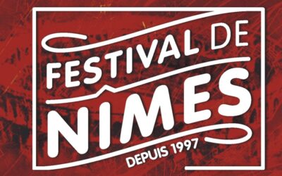 Le Festival de Nîmes