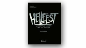 livre Hellfest Le festival raconte par les groupes 1